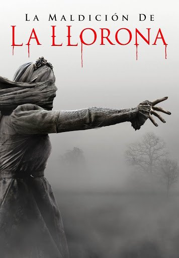 La Maldición de La Llorona / The Curse of La Llorona 2019